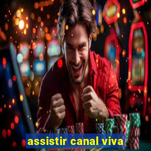 assistir canal viva